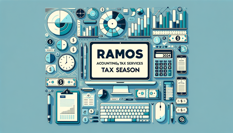 Ramos Accounting & Tax Services 2024 Tax Season